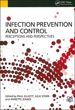 Infection Prevention and Control: Perceptions and Perspectives front cover