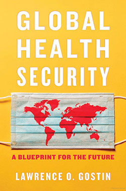 Book cover of the Global Health Security book by Lawrence O. Gostin