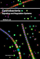 Cyanobacteria: Signalling and Regulation Systems cover
